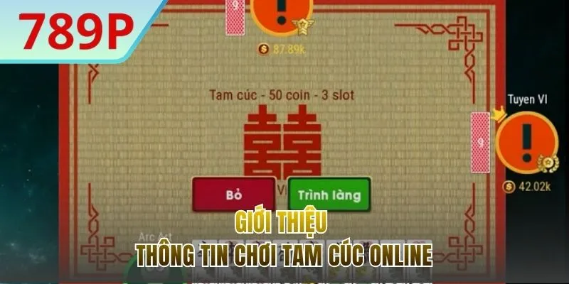 Cơ bản nhanh nội dung chơi Tam cúc online