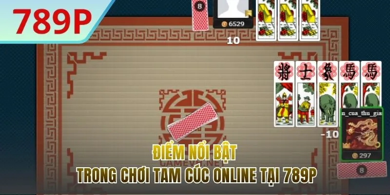 Điểm cộng trong trải nghiệm chơi Tam Cúc online