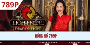 Rồng Hổ 789P: Sân Chơi Cá Cược Đẳng Cấp Và Minh Bạch